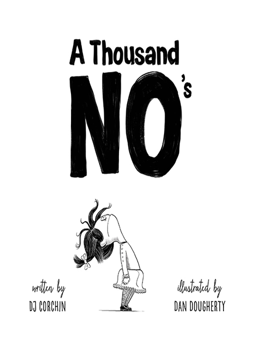 Title details for A Thousand No's by DJ Corchin - Available